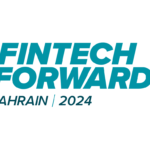 Bahréin se prepara para acoger la 2ª edición de Fintech Forward en octubre